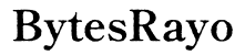 BytesRayo